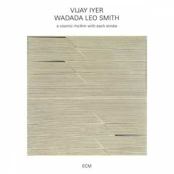 Album Wadada Leo Smith: A Cosmic Rhythm With Each Stroke