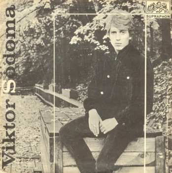 SP Viktor Sodoma: Hej, Hej, Počkej / Země Lásky