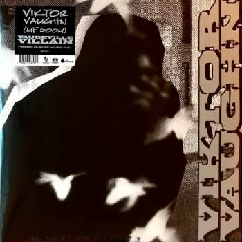 2LP Viktor Vaughn: Vaudeville Villain CLR