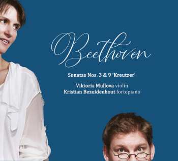 Album Viktoria Mullova: Beethoven: Vn Sonatas 3 & 9