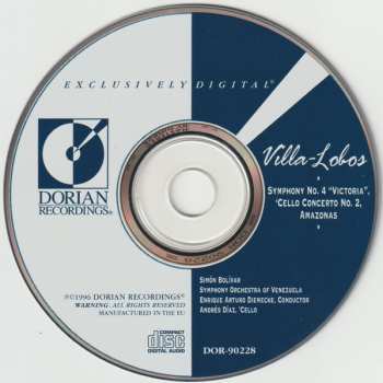 CD Heitor Villa-Lobos: Symphony No. 4 "Victoria, Cello Concerto No. 2, Amazonas