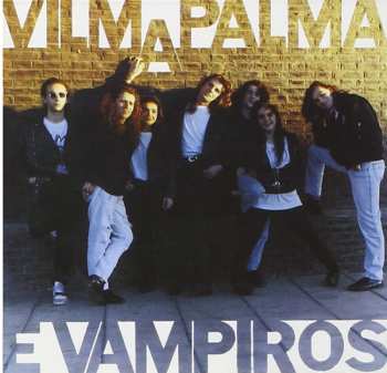 CD Vilma Palma E Vampiros: Vilma Palma E Vampiros