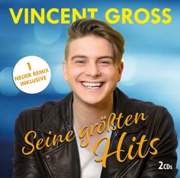 Album Vincent Gross: Seine Größten Hits