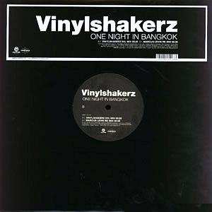 Album Vinylshakerz: One Night In Bangkok