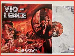 LP Vio-Lence: Kill On Command (The Vio-lence Demos) LTD | CLR