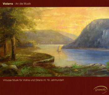 CD Violarra / Fister / Palier: An Die Musik