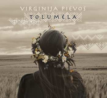Album Virginija Pievos: Tolumėla