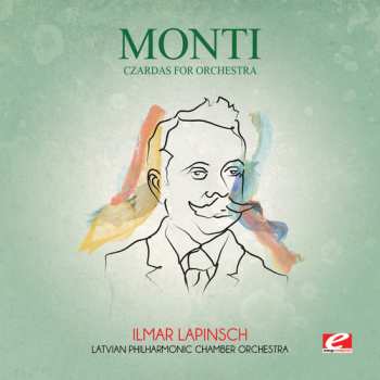 Album Vittorio Monti: Czardas For Orchestra