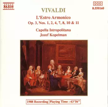 L'Estro Armonico (Op.3, Nos. 1, 2, 4, 7, 8, 10 & 11)