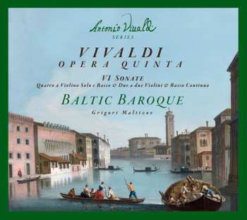 Album Vivaldi / Maltizov / Baltic Baroque: Six Sons Op. 5