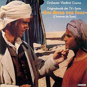 LP Vladimir Cosma: Der Mann Von Suez (L'Homme De Suez)