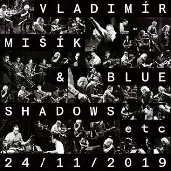 LP Vladimír Mišík: 24/11/2019