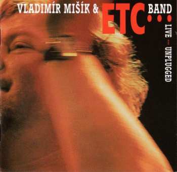 Album Vladimír Mišík: Live … Unplugged
