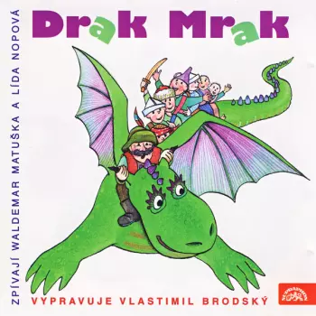 Waldemar Matuška: Drak Mrak