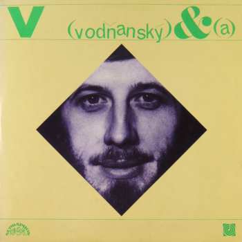 2LP Vodňanský & Skoumal: Hurá Na Bastilu / S Úsměvem Donkichota (2xLP)