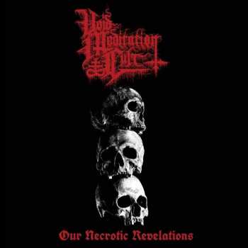 Album Void Meditation Cult: Our Necrotic Revelations