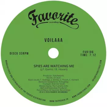 Voilaaa: Spies Are Watching Me