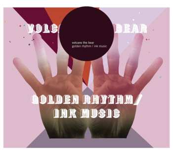 Album Volcano The Bear: Golden Rhythm / Ink Music