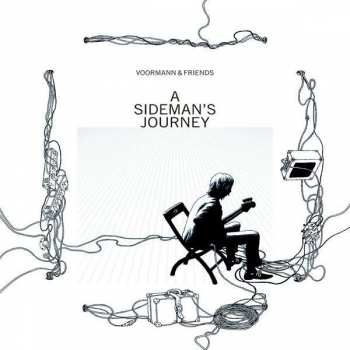 CD/DVD/Merch Voormann & Friends: A Sideman's Journey LTD | NUM | DLX