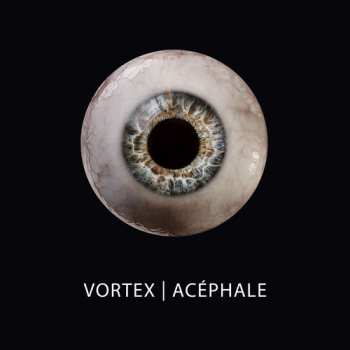 Album Vortex: Acéphale