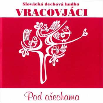 Album Vracovjáci: Pod Ořechama - Cd