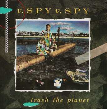 LP V.Spy V.Spy: Trash The Planet