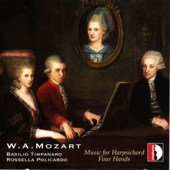 Album Wolfgang Amadeus Mozart: Music For Harpsichord Four Hands
