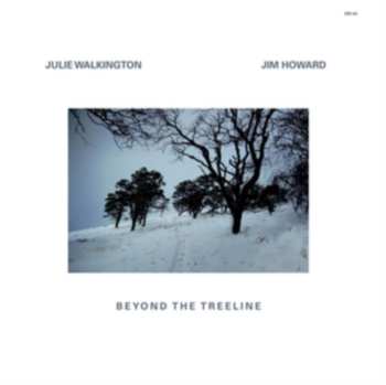Album Walkington,julie / Howard,jim: Beyond The Treeline