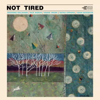 Johannes Wallmann: Not Tired