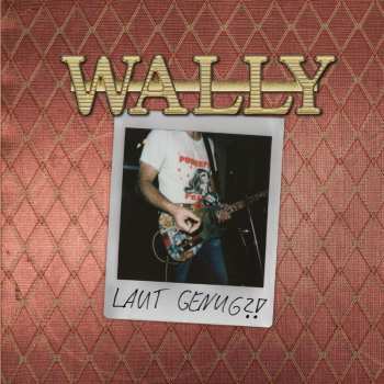 LP Wally: Laut Genug?! (silber-gold-bronze Marmor Vinyl)