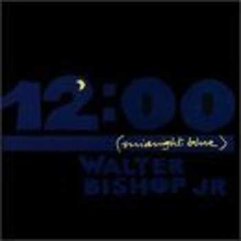 Album Walter Bishop, Jr.: Midnight Blue
