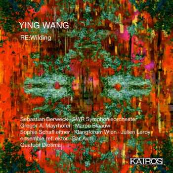Album Wang Ying: Re:wilding