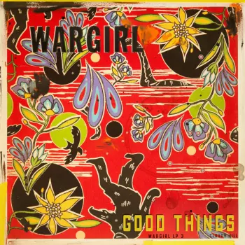 Wargirl: Good Things