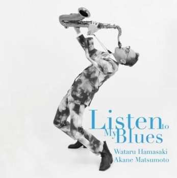 CD Wataru Hamasaki: Listen To My Blues