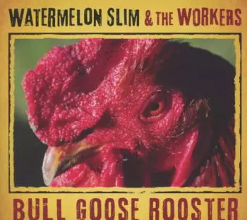 Bull Goose Rooster