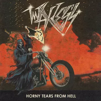 Waxlegs: Horny Tears from Hell