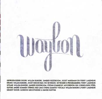 CD Waylon: Gewoon Willem