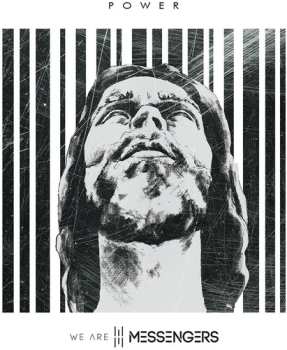 Album We Are Messengers: Power