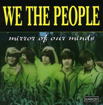 Album We The People: Mirror Of Our Minds