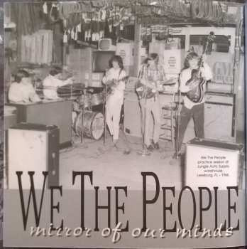 2CD We The People: Mirror Of Our Minds