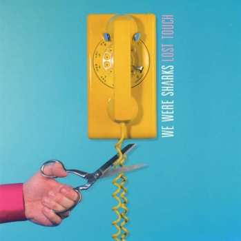CD We Were Sharks: Lost Touch