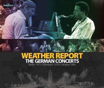 Album Weather Report: The German Concerts