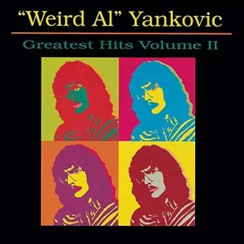 "Weird Al" Yankovic: "Weird Al" Yankovic's Greatest Hits