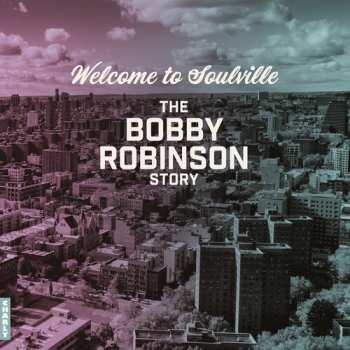 LP Welcome To Soulville  / Var: Welcome To Soulville (bobby Robinson Story) / Var