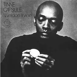 Weldon Irvine: Time Capsule