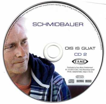 2CD Werner Schmidbauer: Ois Is Guat - Die besten Lieder Aus 35 Jahren DIGI