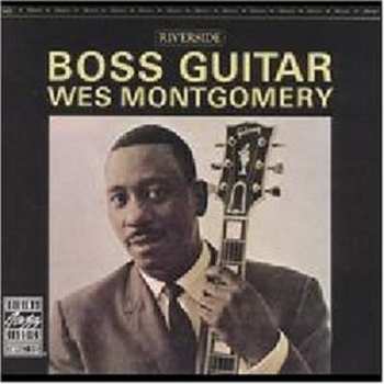 CD Wes Montgomery: Boss Guitar