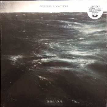 LP Western Addiction: Tremulous