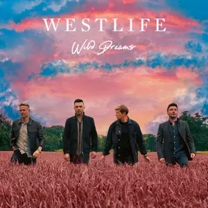 Westlife: Wild Dreams