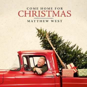 Album West,matthew: Come Home For Christmas